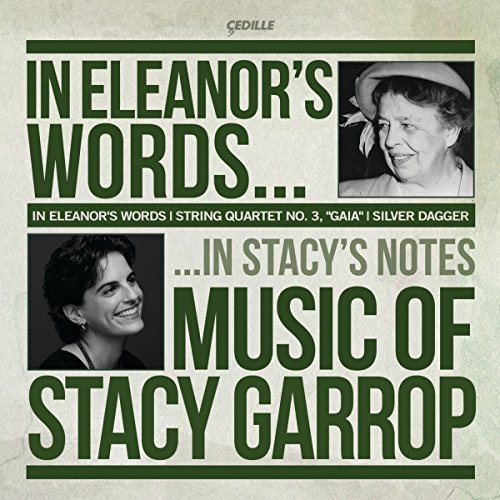 CD cover featuring portraits of Eleanor Roosevelt and Stacy Garrop.