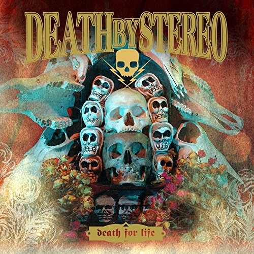 CD cover: "Death for Life" by Death By Stereo, skulls and roses.
