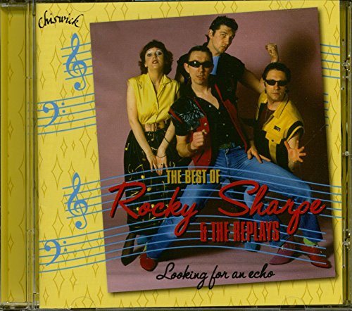 CD cover for “Looking For An Echo” by Rocky Sharpe & The Replays.