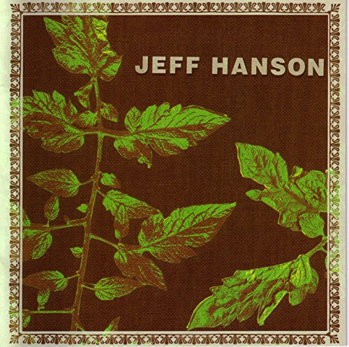 CD cover for Jeff Hanson, with green leaves on a brown background.