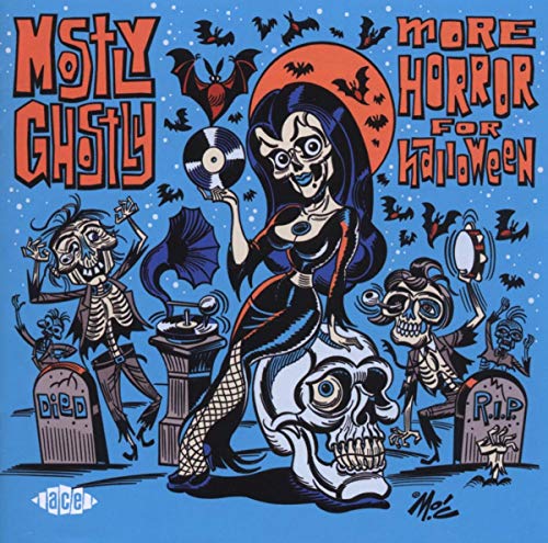 CD cover for “Mostly Ghostly: More Horror For Halloween” with spooky cartoon art.