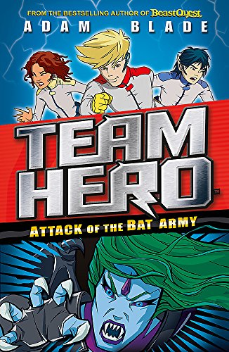Team Hero: Attack of the Bat Army: Series 1