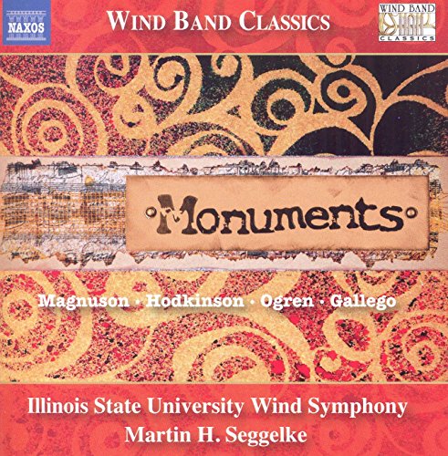 CD cover for “Monuments” by Illinois Wind Symphony, featuring abstract art.