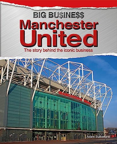 Big Business: Manchester United