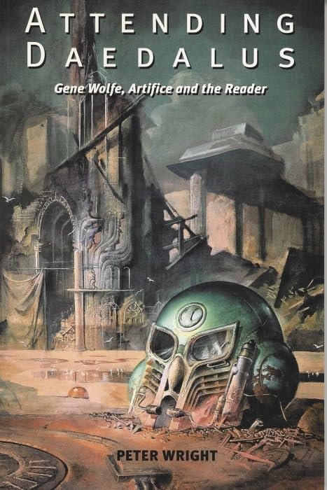 Attending Daedalus : Gene Wolfe, Artifice and the Reader : 29