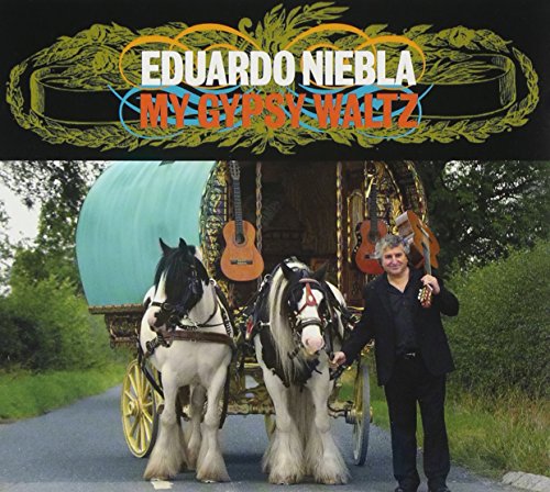 CD cover: Eduardo Niebla with horses and a decorated wagon.