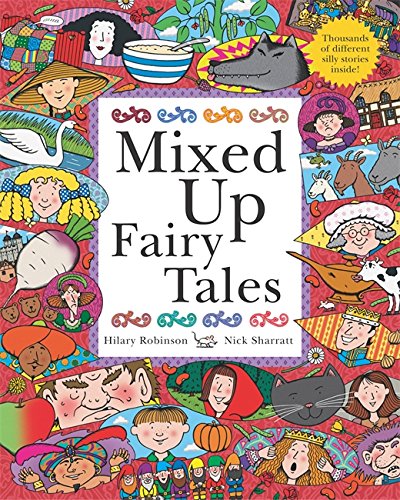 Book cover: “Mixed Up Fairy Tales” with colorful, whimsical illustrations.