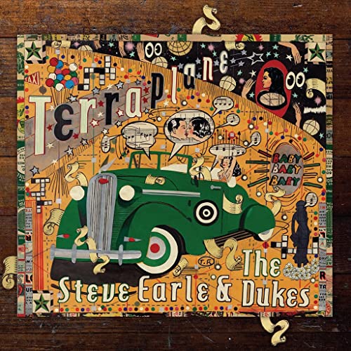 Album cover for Steve Earle & The Dukes’ “Terraplane” featuring a green car.