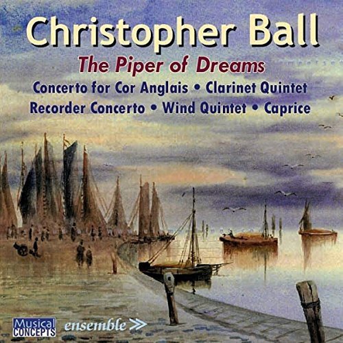 CD cover: sailboats in a misty harbor, text “Christopher Ball”.