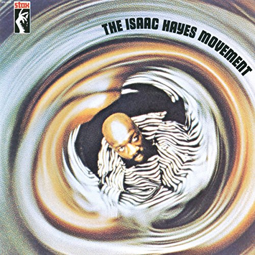 Album cover for Isaac Hayes’ “The Isaac Hayes Movement” featuring a portrait.