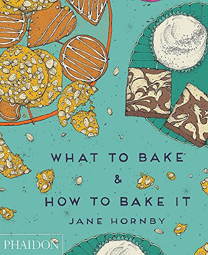 What to Bake & How to Bake It (FOOD COOK)