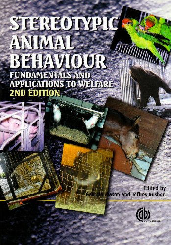 Stereotypic Animal Behaviour : Fundamentals and Applications to Welfare