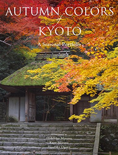 Autumn Colors Of Kyoto: A Seasonal Portfolio