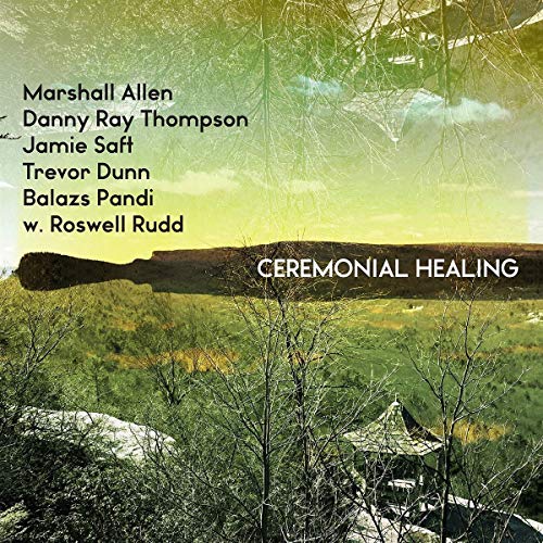 Album cover for "Ceremonial Healing" with landscape and text overlay.