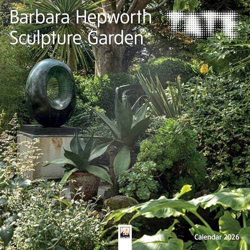 Tate: Barbara Hepworth Sculpture Garden Wall Calendar 2026 (Art Calendar)