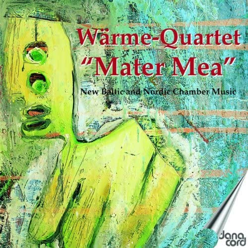 CD cover: abstract green face painting with text “Warme-Quartet Mater Mea”.