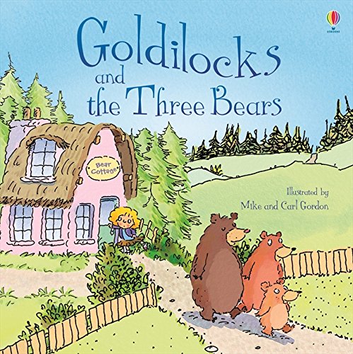 Goldilocks and the Three Bears (Usborne Picture Books)