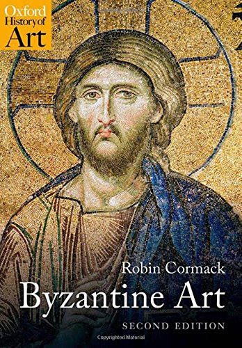 Byzantine Art (Oxford History of Art)