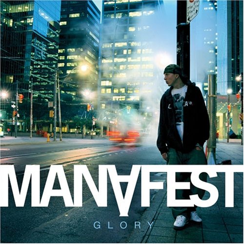 CD cover for MANAFEST’s “Glory” featuring a man in a city street.