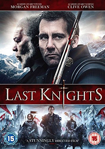 “Last Knights” DVD cover featuring Morgan Freeman and Clive Owen, with knights.