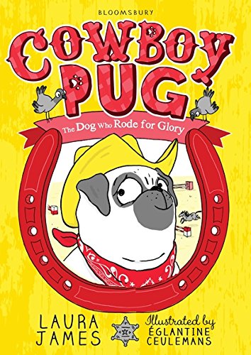Cowboy Pug (The Adventures of Pug)