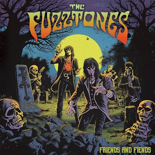 Album cover for The Fuzztones’ “Friends & Fiends” featuring zombies and a moon.