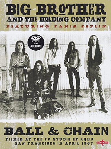 DVD cover for Big Brother and the Holding Company’s “Ball & Chain” concert film.