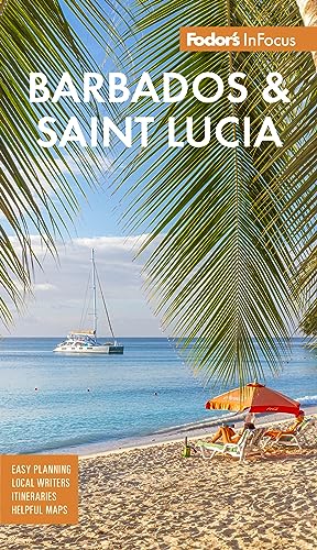 Fodor's InFocus Barbados and Saint Lucia