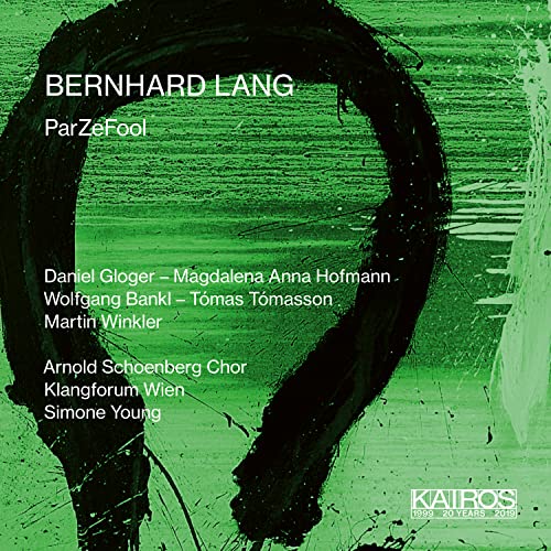 CD cover for "ParZeFool" by Bernhard Lang, with abstract green brushstrokes.