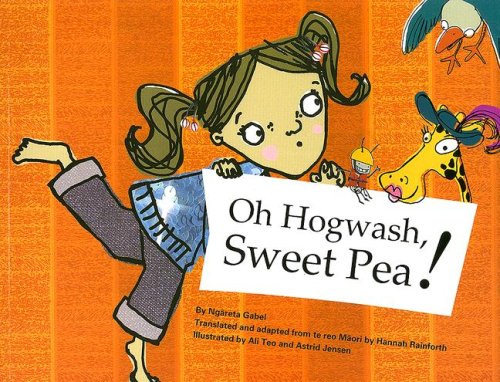 Oh Hogwash, Sweet Pea!