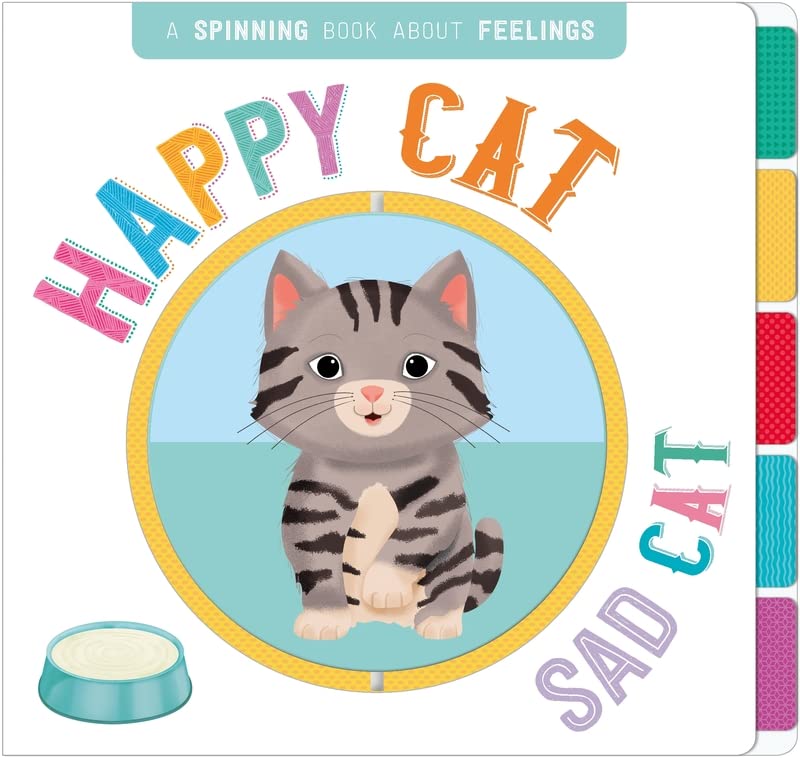 HAPPY CAT SAD CAT A SPINNING BOOK ABOUT FEELINGS (ING)
