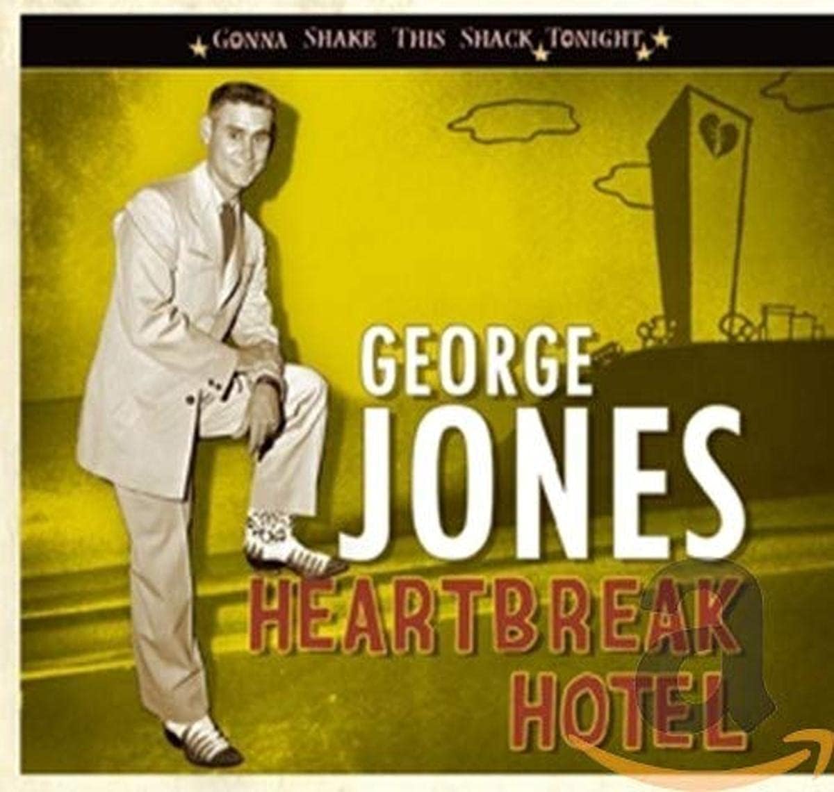 CD cover for George Jones' “Gonna Shake This Shack Tonight” album.