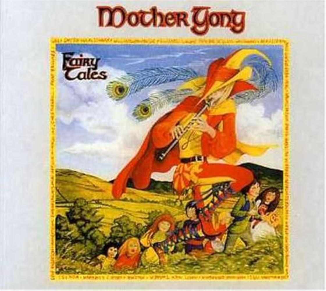 Album cover for Mother Gong’s “Fairy Tales” featuring a painted illustration.