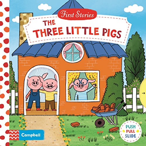 The Three Little Pigs (First Stories)