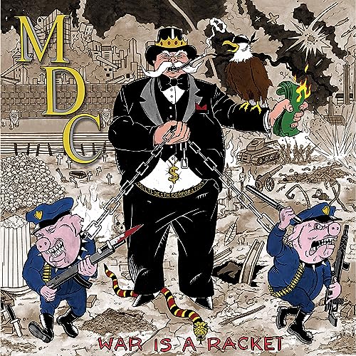 MDC album cover: satirical illustration of war profiteering and destruction.