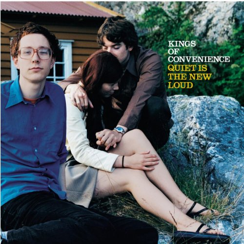 Album cover for Kings of Convenience’s “Quiet Is the New Loud” featuring three people.