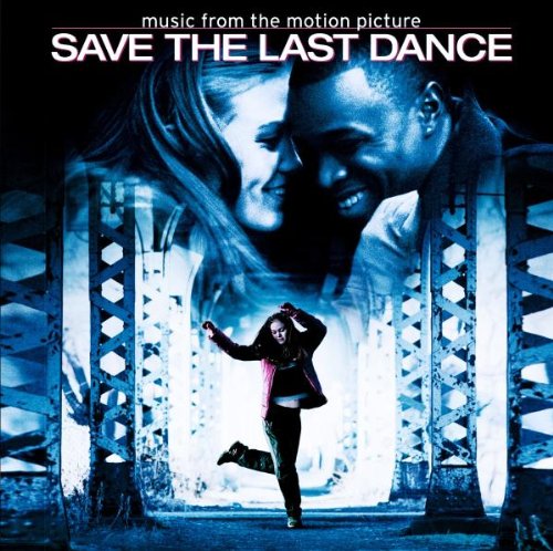 CD cover for "Save the Last Dance" soundtrack featuring dancers.