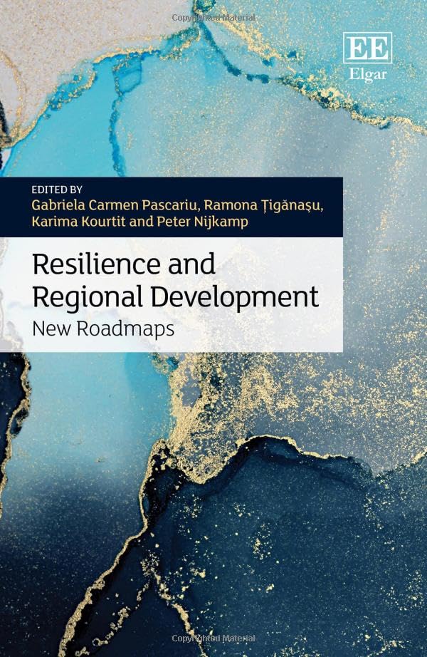 Resilience and Regional Development : New Roadmaps