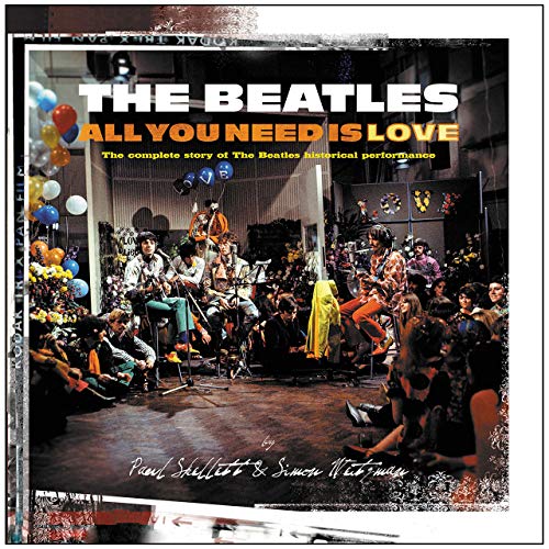 All You Need Is Love By Paul Skellett & Simon Weitzman