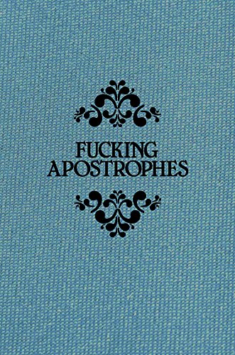 Fucking Apostrophes