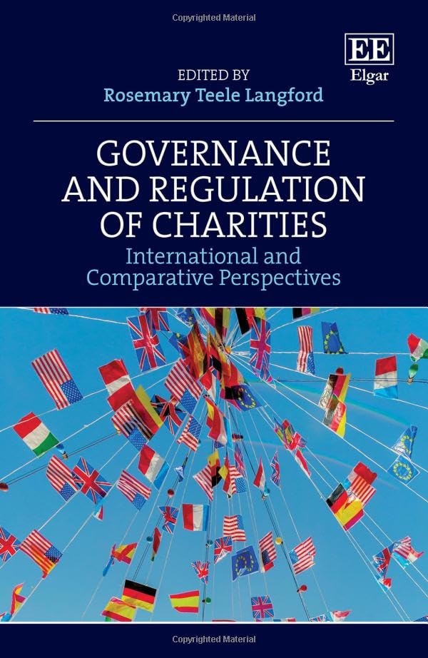 Governance and Regulation of Charities : International and Comparative Perspectives