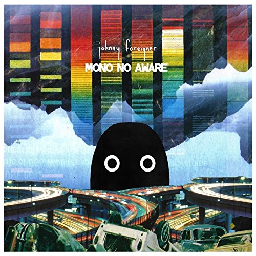 Album cover for "Mono No Aware" by Johnny Foreigner, colorful and abstract.