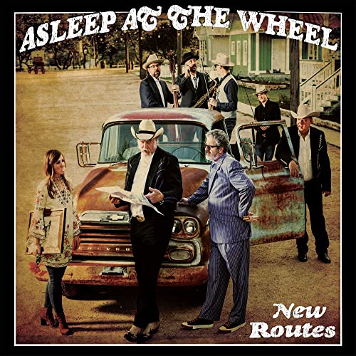 Asleep at the Wheel album cover featuring band members and a vintage truck.