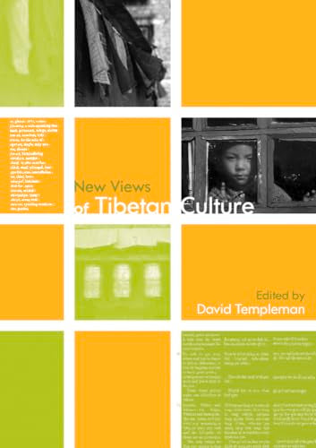 New Views of Tibetan Culture