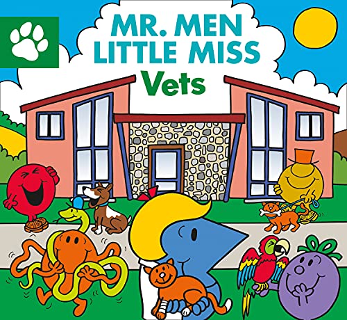 Mr Men Little Miss Vets: The Perfect Children’s Illustrated Book for those who Love Animals!
