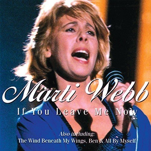Marti Webb album cover, “If You Leave Me Now”, singing into a microphone.