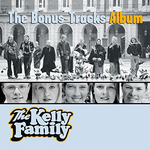 Black and white album cover featuring the Kelly Family group portrait.