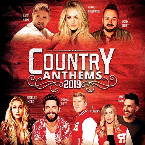 CD cover for “Country Anthems 2019” featuring portraits of country artists.