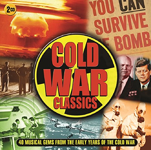 “Cold War Classics” 2CD cover featuring a mushroom cloud and historical figures.