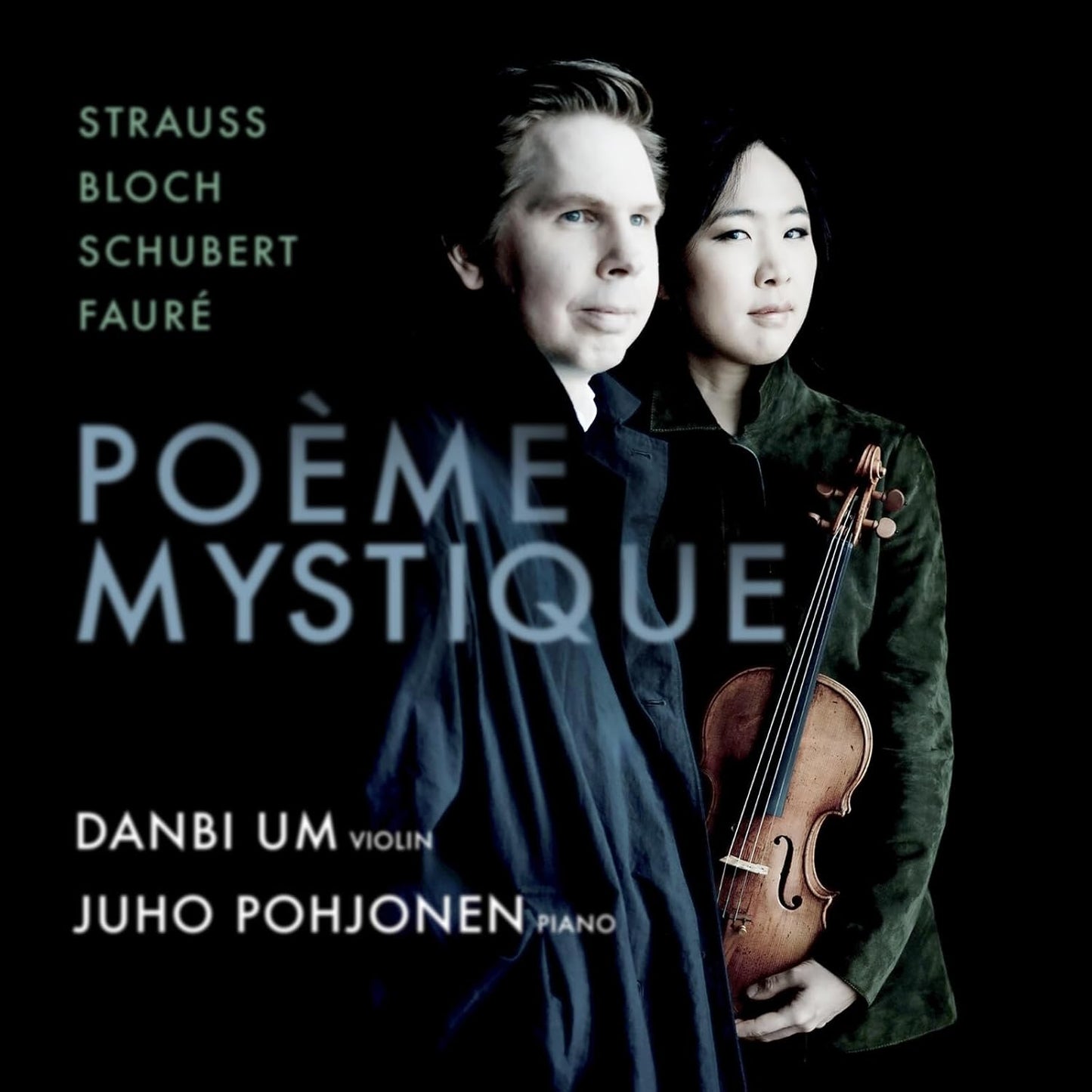 CD cover featuring violinist Danbi Um and pianist Juho Pohjonen.